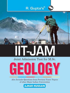 RGupta Ramesh IIT-JAM: M.Sc. GEOLOGY Previous Years Paper (Solved): Collection of Various Entrance Exams MCQs English Medium